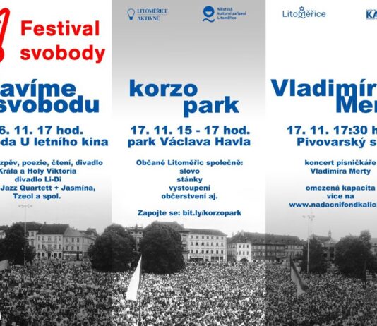 Festival svobody v Litoměřicích: Korzo park, studentský festival, koncert Merty i průvod se svíčkami