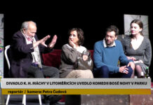 LITOMĚŘICE: Divadlo K. H. Máchy v Litoměřicích uvedlo komedii Bosé nohy v parku