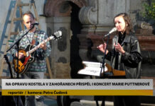 ZAHOŘANY: Na opravu kostela v Zahořanech přispěl i koncert Marie Puttnerové