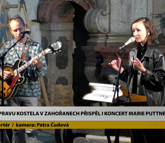 ZAHOŘANY: Na opravu kostela v Zahořanech přispěl i koncert Marie Puttnerové