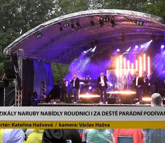 ROUDNICE N. L.: Muzikály naruby nabídly i za deště parádní podívanou