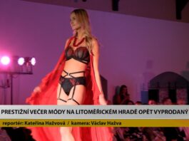 LITOMĚŘICE: Prestižní Večer módy na Hradě opět vyprodaný